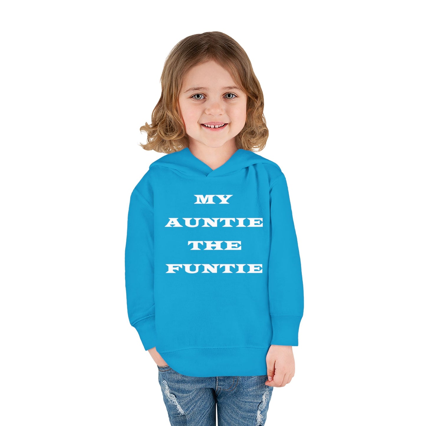 Toddler Hoodie — "My Auntie the Funtie" Cute Kids Pullover