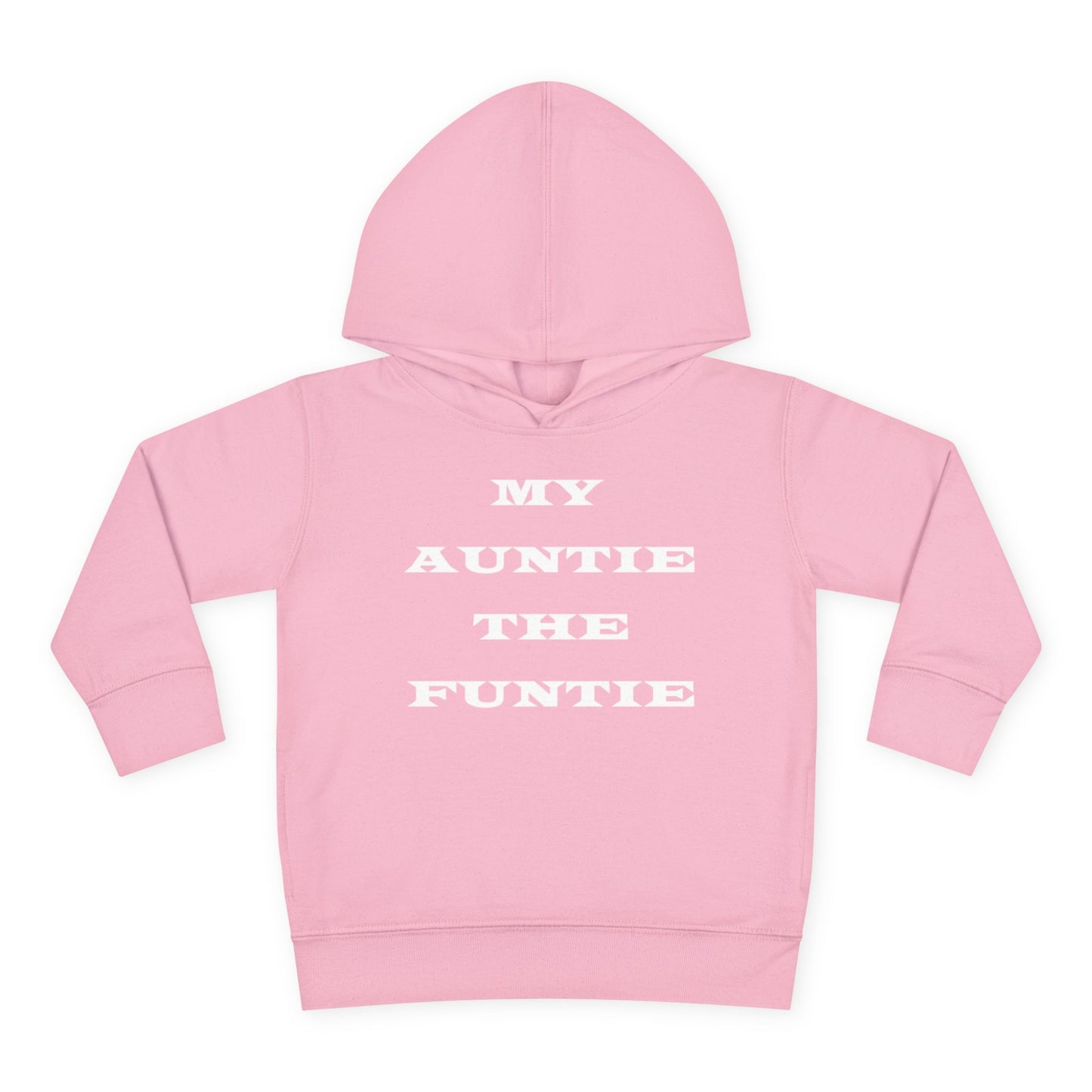 Toddler Hoodie — "My Auntie the Funtie" Cute Kids Pullover