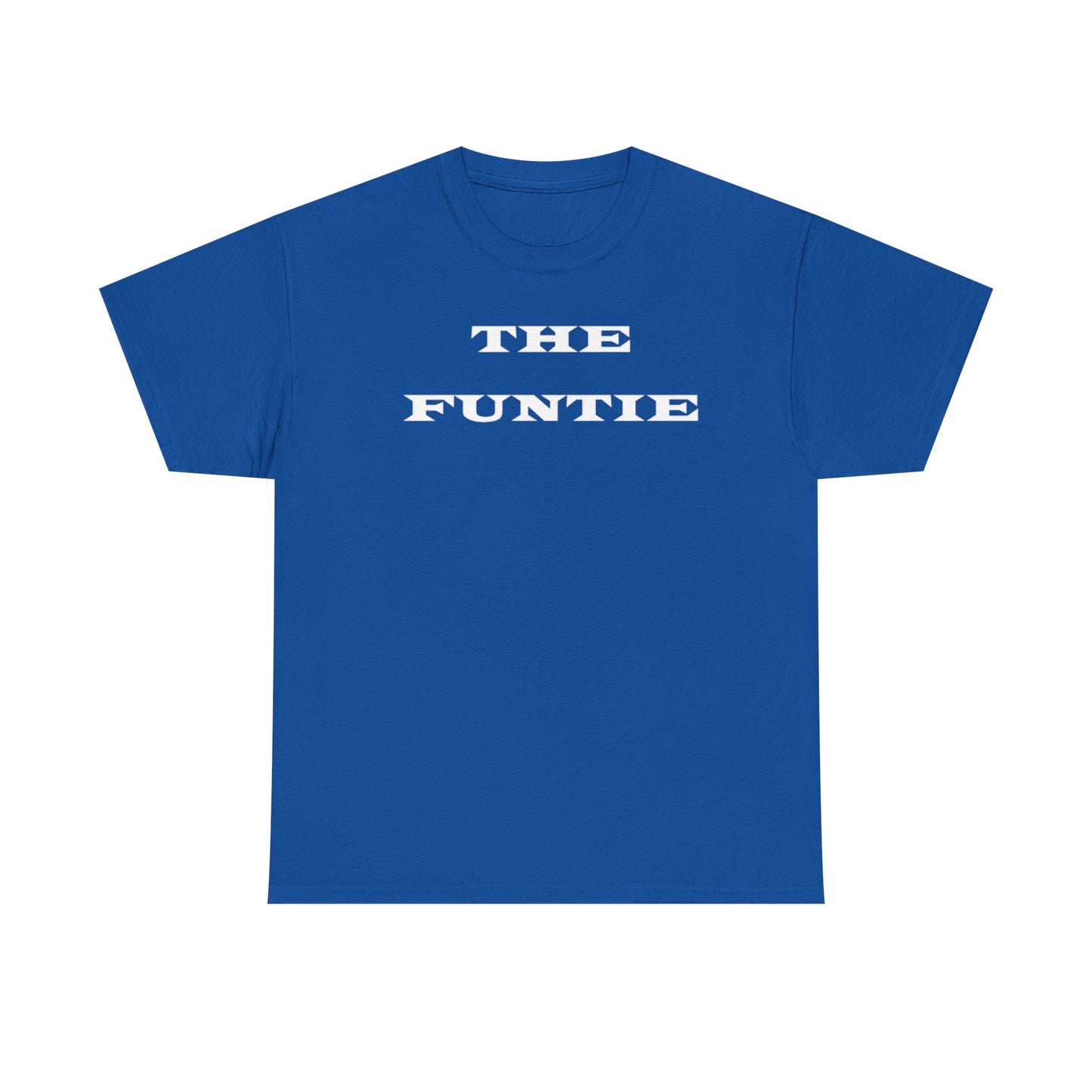 The Funtie Shirt
