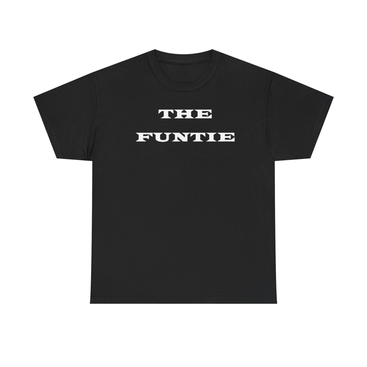 The Funtie Shirt