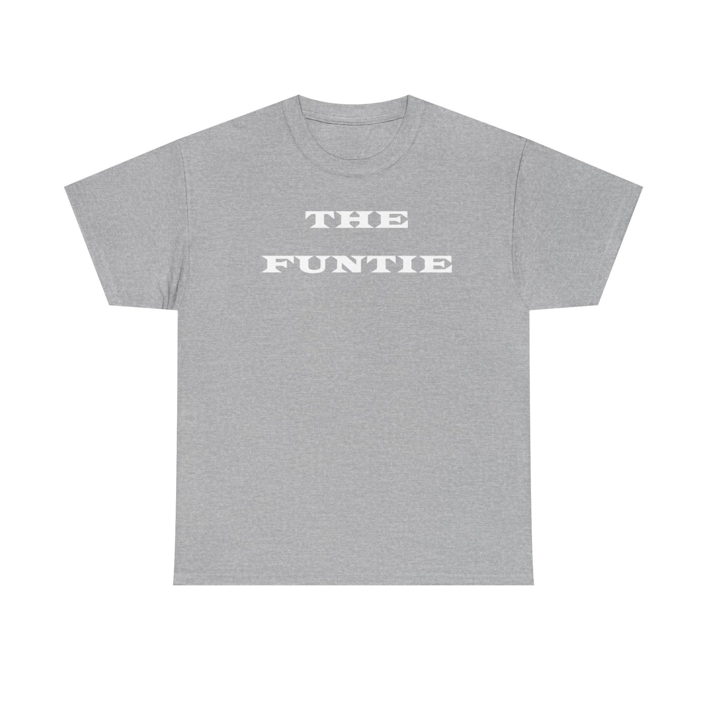 The Funtie Shirt