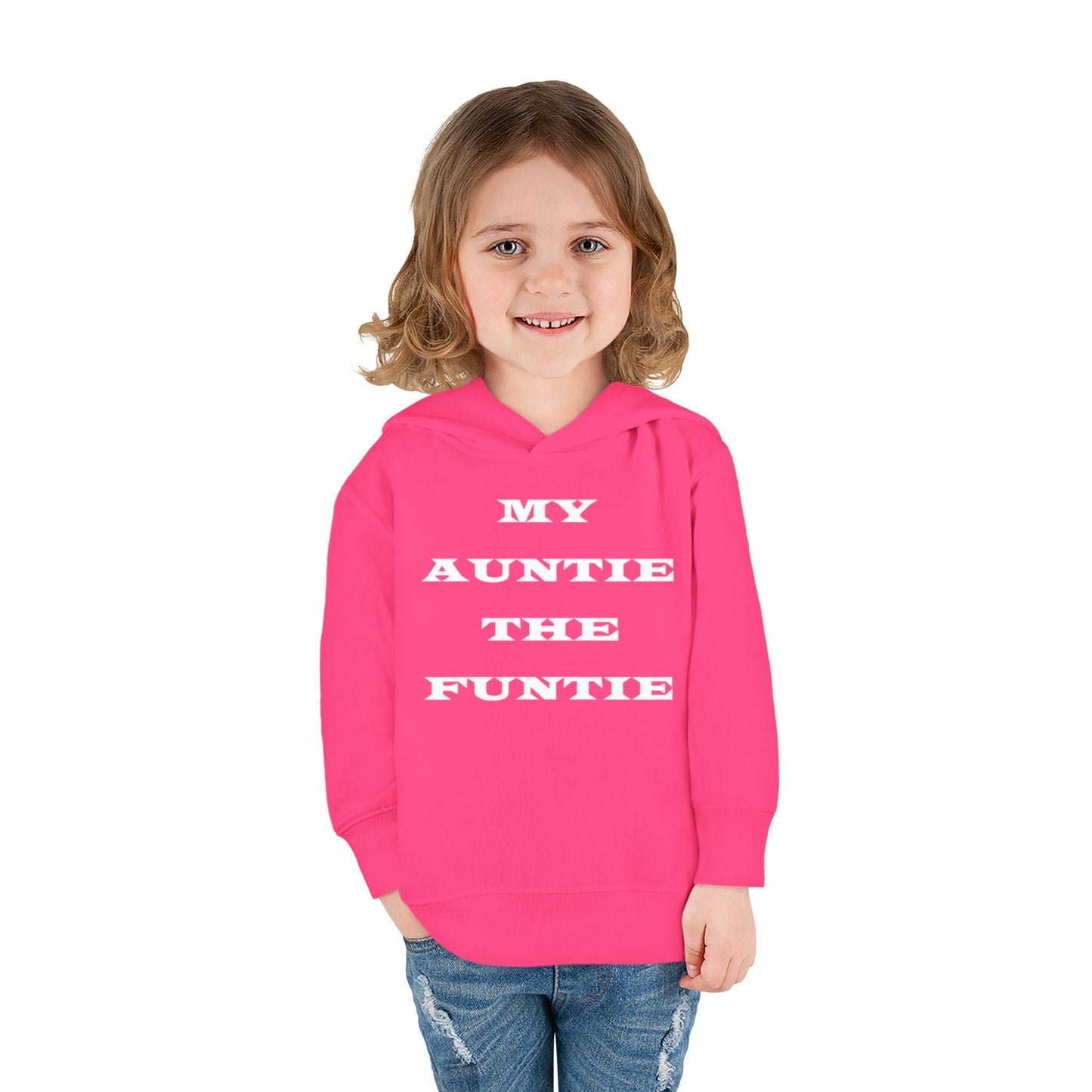Toddler Hoodie — "My Auntie the Funtie" Cute Kids Pullover