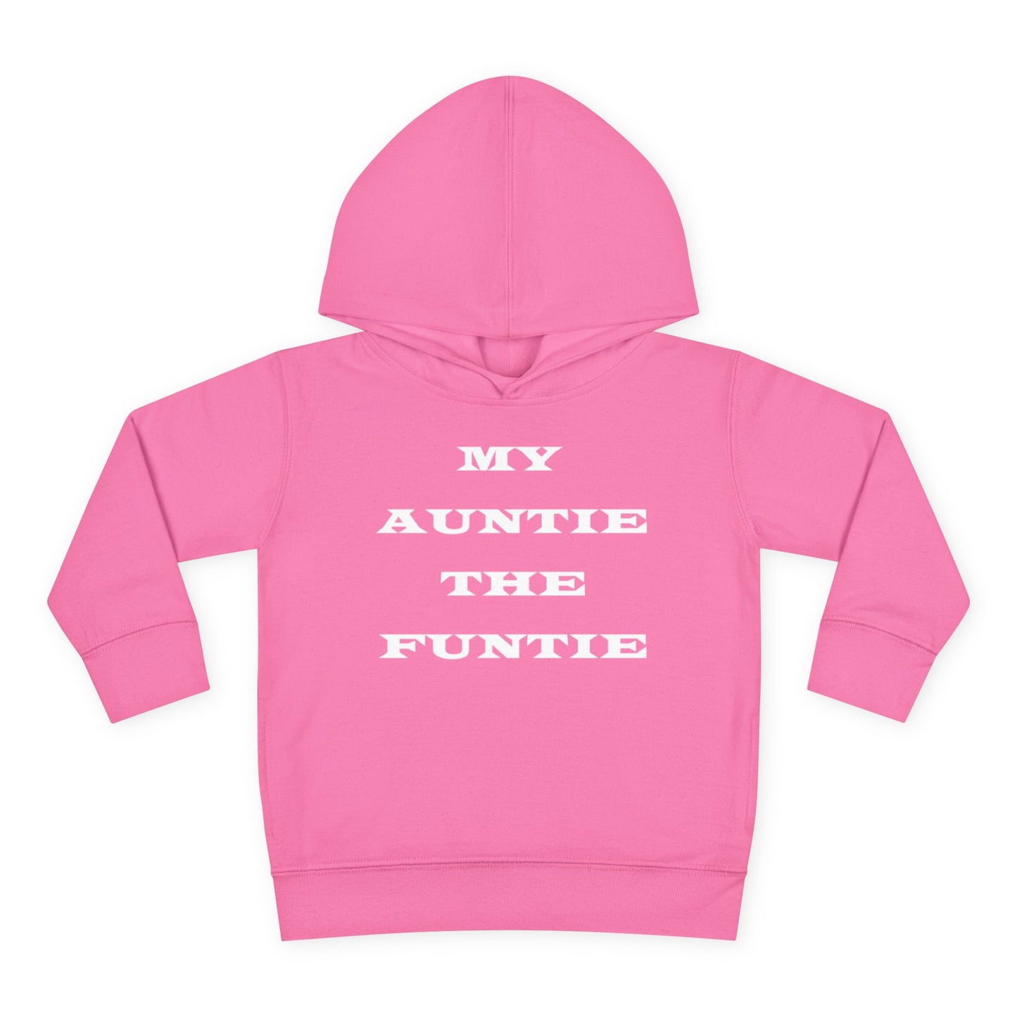 Toddler Hoodie — "My Auntie the Funtie" Cute Kids Pullover