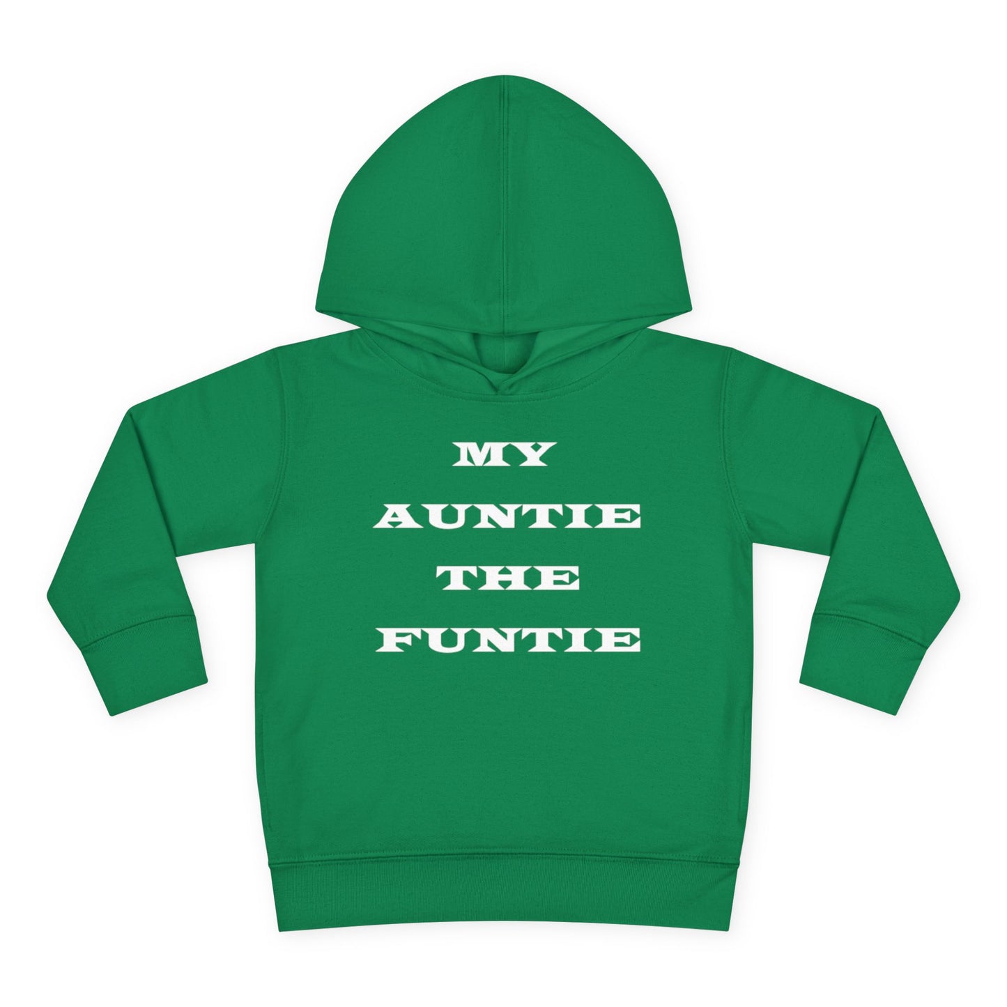 Toddler Hoodie — "My Auntie the Funtie" Cute Kids Pullover