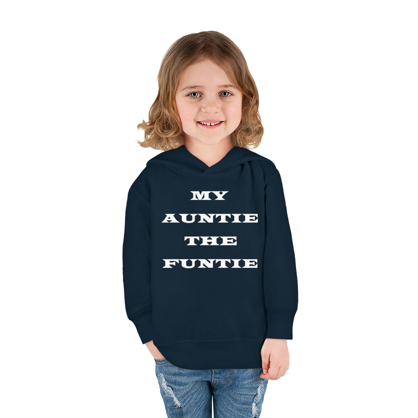 Toddler Hoodie — "My Auntie the Funtie" Cute Kids Pullover